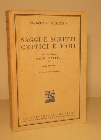 SAGGI E SCRITTI CRITICI E VARI - VOLUME TERZO SAGGI …