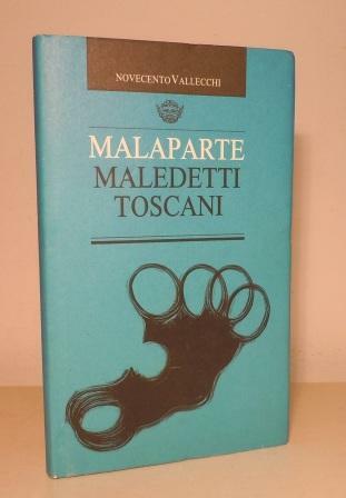 MALEDETTI TOSCANI