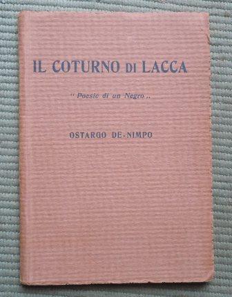 IL COTURNO DI LACCA - "POESIE DI UN NEGRO"