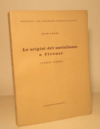 LE ORIGINI DEL SOCIALISMO A FIRENZE (1860 - 1880)