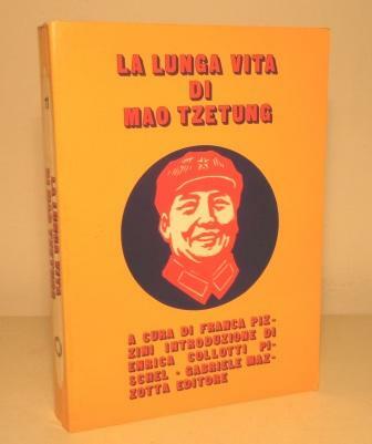 LA LUNGA VITA DI MAO TZETUNG