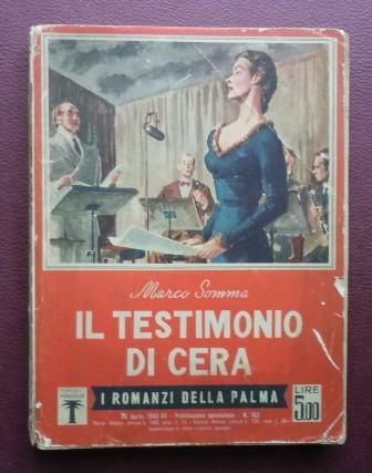 IL TESTIMONIO DI CERA