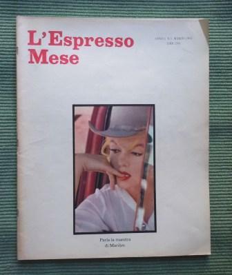 L'ESPRESSO MESE - ANNO SECONDO NUMERO 3 MARZO 1961 - …