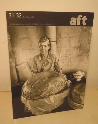 AFT - RIVISTA DI STORIA E FOTOGRAFIA - SEMESTRALE DELL'ARCHIVIO …