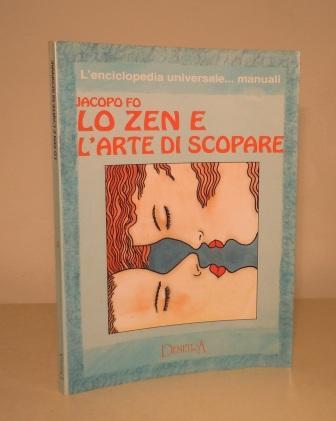 LO ZEN E L'ARTE DI SCOPARE