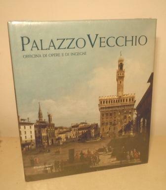 PALAZZO VECCHIO - OFFICINA DI OPERE E DI INGEGNI