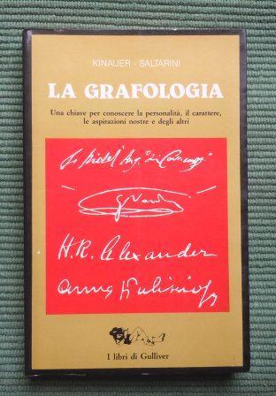 LA GRAFOLOGIA - UNA CHIAVE PER CONOSCERE LA PERSONALITA', IL …