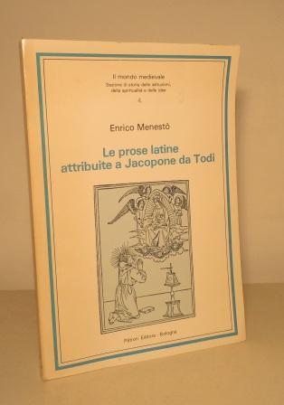LE PROSE LATINE ATTRIBUITE A JACOPONE DA TODI
