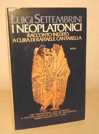 I NEOPLATONICI - RACCONTO INEDITO A CUAR DI RAFFAELE CANTARELLA …