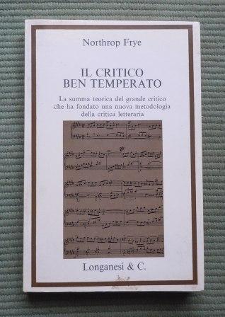 IL CRITICO BEN TEMPERATO - LA SUMMA DEL GRANDE CRITICO …