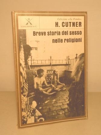 BREVE STORIA DEL SESSO NELLE RELIGIONI