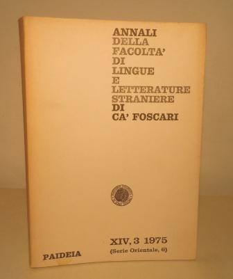 ANNALI DELLA FACOLTA' DI LINGUE E LETTERATURE STRANIERE DI CA' …