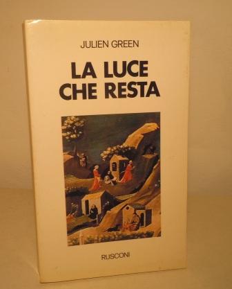 LA LUCE CHE RESTA