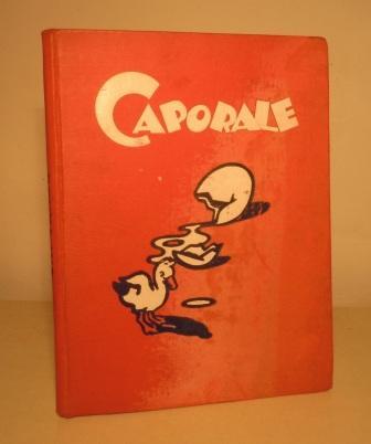 CAPORALE - RACCONTO PER RAGAZZI CON ILLUSTRAZIONI DI A. BONFANTI