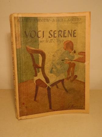 VOCI SERENE - LETTURE PER LA III CLASSE