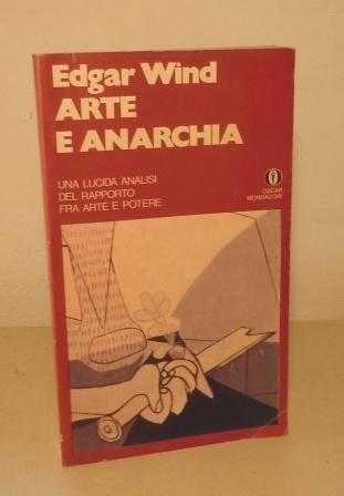 ARTE E ANARCHIA - UNA LUCIDA ANALISI DEL RAPPORTO FRA …