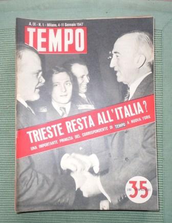 TEMPO - PERIODICO SETTIMANALE - ANNO IX - 1947 - …