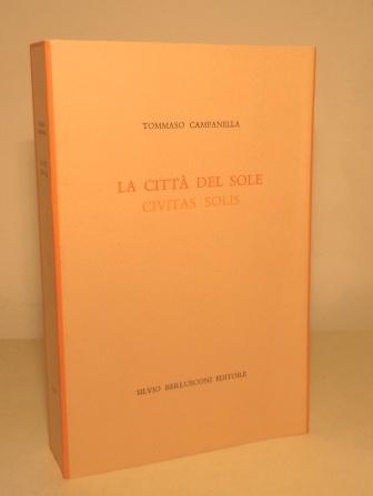 LA CITTA' DEL SOLE - CIVITA SOLIS