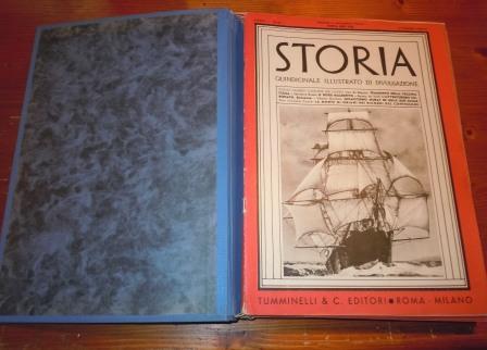 STORIA - QUINDICINALE ILLUSTRATO DI DIVULGAZIONE - ANNO PRIMO 1938