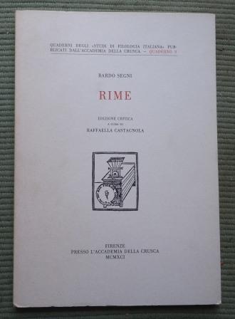 RIME - EDIZIONE CRITICA A CURA DI RAFFAELLA CASTAGNOLA