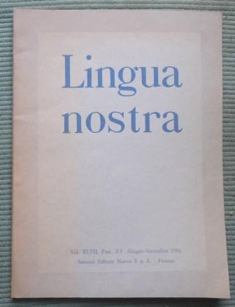 LINGUA NOSTRA - RIVISTA TRIMESTRALE - FASC. 2-3 GIUGNO - …