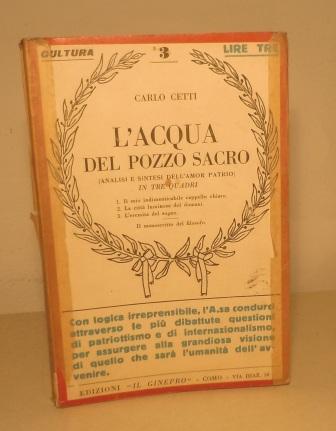 L'ACQUA DEL POZZO SACRO - (ANALISI E SINTESI DELL'AMOR PATRIO) …