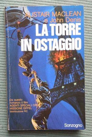 LA TORRE IN OSTAGGIO
