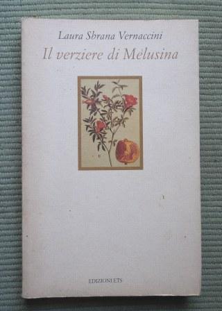 IL VERZIERE DI MELUSINA