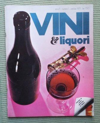 VINI & LIQUORI - ANNO 1° - 1971 - NUMERI …