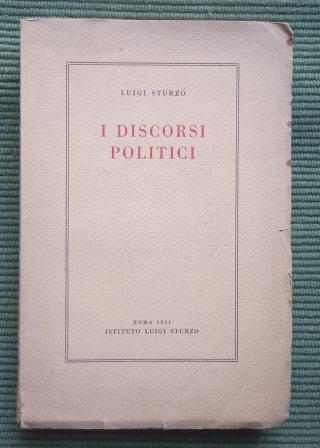 I DISCORSI POLITICI - PRIMA EDIZIONE