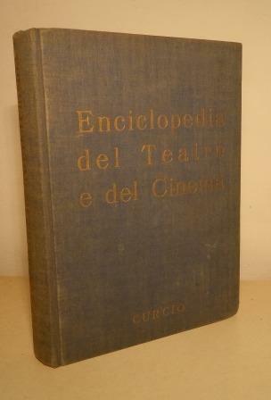 ENCICLOPEDIA DEL TEATRO E DEL CINEMA