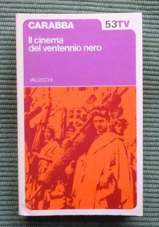 IL CINEMA DEL VENTENNIO NERO