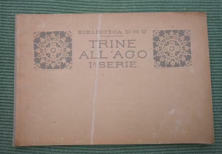 TRINE ALL'AGO - 1^ SERIE - BIBLIOTECA D. M. C.