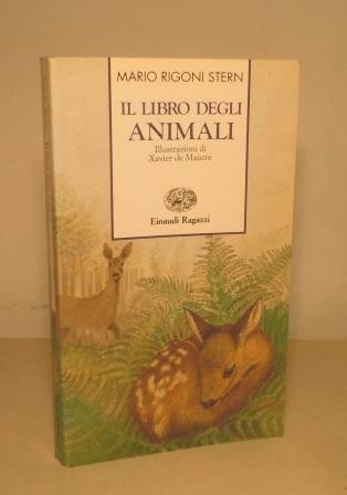 IL LIBRO DEGLI ANIMALI - ILLUSTRAZIONI DI XAVIER DE MAISTRE