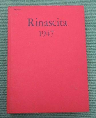 RINASCITA - RASSEGNA DI POLITICA E DI CULTURA ITALIANA 1947