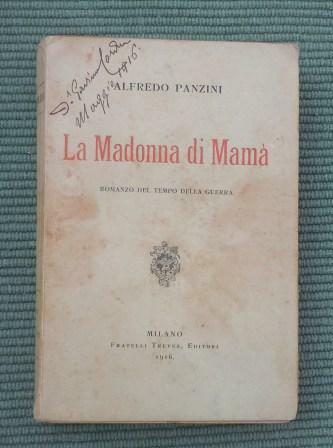 LA MADONNA DI MAMA' - ROMANZO DEL TEMPO DI GUERRA