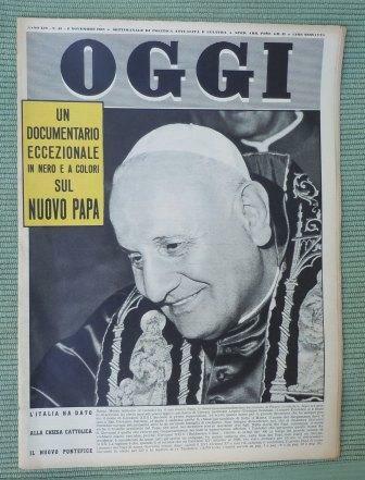 OGGI - SETTIMANALE DI POLITICA ATTUALITA' E CULTURA - ANNO …