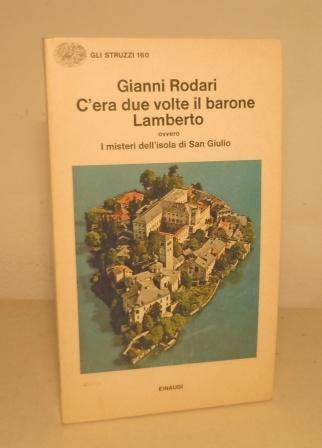 C'ERA DUE VOLTE IL BARONE LAMBERTO OVVERO I MISTERI DELL'ISOLA …