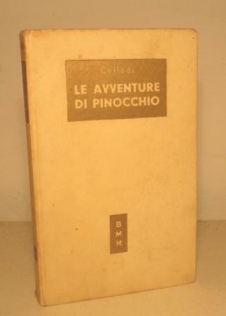 LE AVVENTURE DI PINOCCHIO - CON 8 TAVOLE A COLORI …