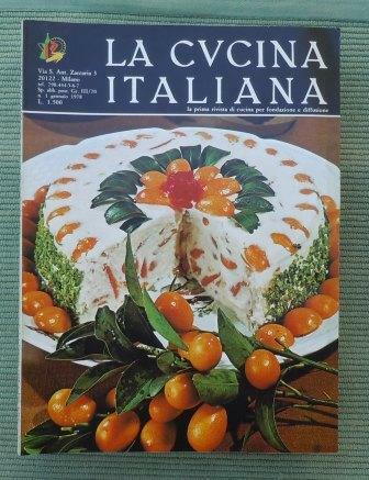 LA CUCINA ITALIANA - RIVISTA PER LE FAMIGLIE FONDATA NEL …