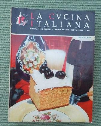 LA CUCINA ITALIANA - RIVISTA PER LE FAMIGLIE FONDATA NEL …