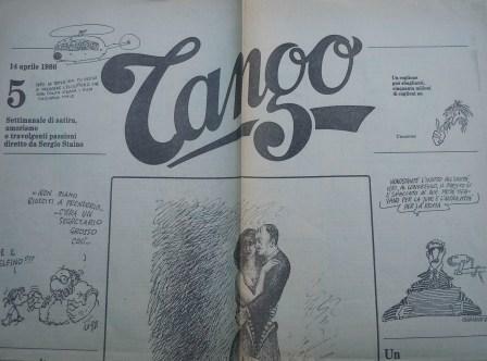 TANGO - SETTIMANALE DI SATIRA, UMORISMO E TRAVOLGENTI PASSIONI DIRETTO …