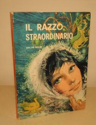 IL RAZZO STRAORDINARIO ED ALTRI RACCONTI