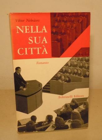 NELLA SUA CITTA' - ROMANZO