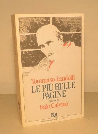 LE PIU' BELLE PAGINE - SCELTE DA ITALO CALVINO