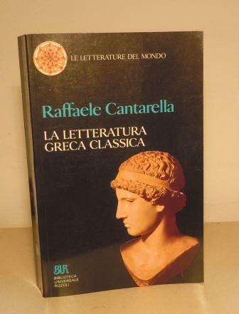 LA LETTERATURA GRECA CLASSICA