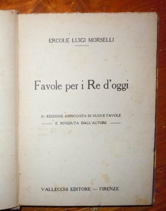 FAVOLE PER I RE DI OGGI - SECONDA EDIZIONE ARRICCHITA …