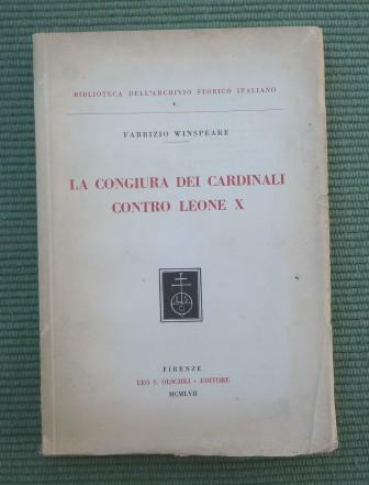 LA CONGIURA DEI CARDINALI CONTRO LEONE X