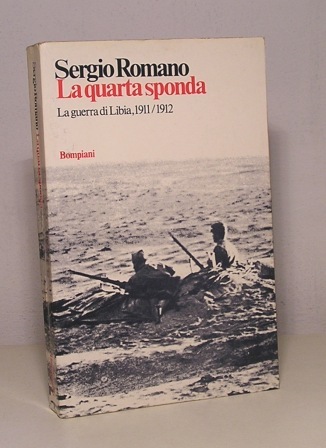 LA QUARTA SPONDA - LA GUERRA DI LIBIA, 1911 / …