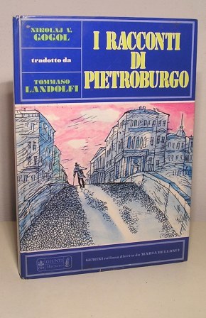 I RACCONTI DI PIETROBURGO - TRADOTTO DA TOMMASO LANDOLFI - …